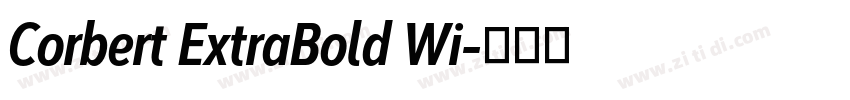 Corbert ExtraBold Wi字体转换